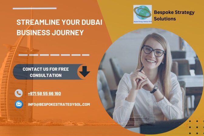 Experience Hassle-Free Company Setup In Dubai with Bespoke Strategy Solutions